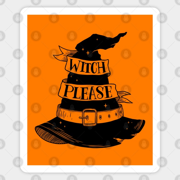 Witch, please Magnet by OccultOmaStore